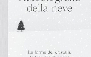 Autobiografia della neve