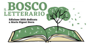 Il Bosco Letterario - Edizione 2021 dedicata a Mario Rigoni Stern @ Cortile delle Cà Vecie